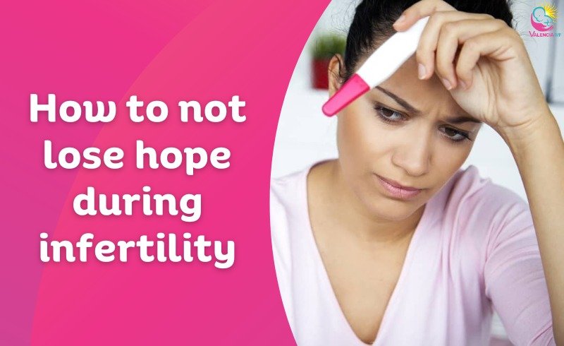 How To Not Lose Hope During Infertility